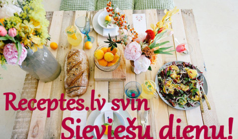 Receptes.lv svin Sieviešu dienu!