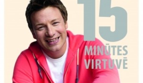 Taupām laiku! Džeimija Olivera "15 minūtes virtuvē"